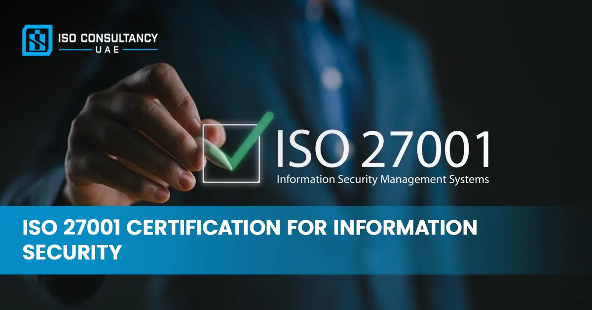 ISO 27001 Certification UAE